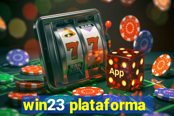 win23 plataforma